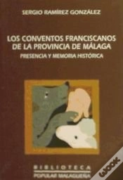 Capa do artigo Conventos Franciscanos De La Provincia De Malaga, Los