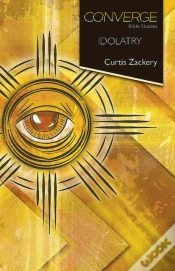 Capa do artigo Converge Bible Studies: Idolatry