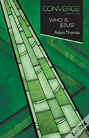 Capa do artigo Converge Bible Studies: Who Is Jesus?