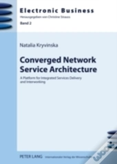 Converged Network Service Architecture