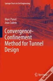 Convergence-Confinement Method For Tunnel Design