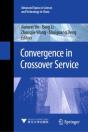 Convergence In Crossover Service - Preview