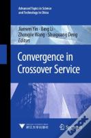 Convergence In Crossover Service