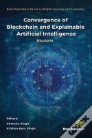 Convergence Of Blockchain And Explainable Artificial Intelligence