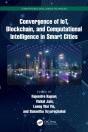 Convergence Of Iot, Blockchain, And Computational Intelligence In Smart Cities - Preview