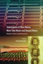 Convergence Of More Moore, More Than Moore And Beyond Moore - Preview