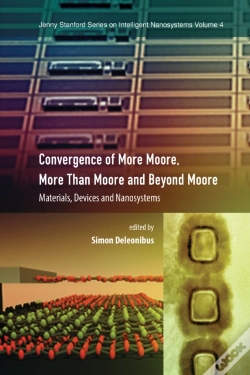 Capa do artigo Convergence Of More Moore, More Than Moore And Beyond Moore
