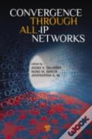 Convergence Through All-Ip Networks