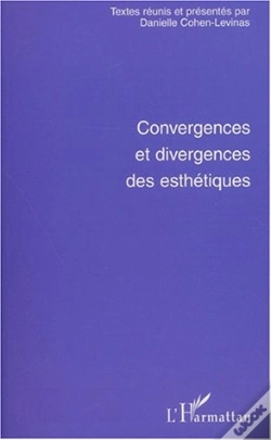 Capa do artigo Convergences Et Divergences Des Esthetiques