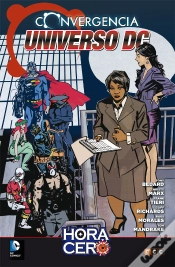 Capa do artigo Convergencia: Universo Dc - Hora Cero