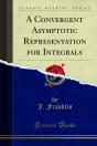 Convergent Asymptotic Representation For Integrals - Preview