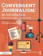 Convergent Journalism: An Introduction - Preview