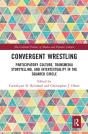 Convergent Wrestling - Preview
