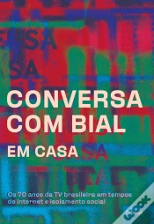 Capa do artigo Conversa Com Bial Em Casa