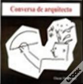 Conversa de Arquitecto