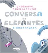 Conversa de Elefantes