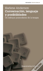 Conversacion, Lenguaje Y Posibilidades (2ª Ed.) 