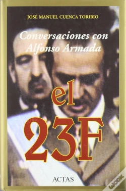 Capa do artigo Conversaciones Con Alfonso Armada, El 23f