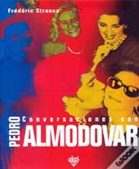 Conversaciones Con Pedro Almodóvar