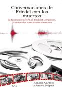 Conversaciones De Friedel Con Los Muertos