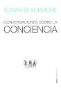 Conversaciones Sobre La Conciencia - Preview