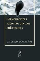Conversaciones Sobre Por Que Nos Enfermamos