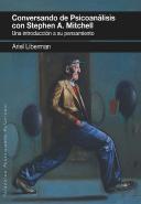 Conversando De Psicoanalisis Con Stephen A. Mitchell. Una In