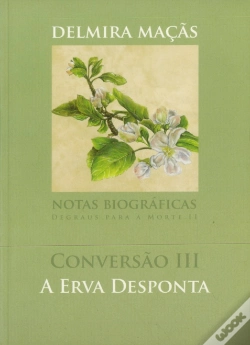 Capa do artigo Conversão III : A Erva Desponta