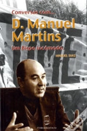 Capa do artigo Conversas com... D. Manuel Martins