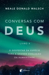 Conversas com Deus - Livro 4