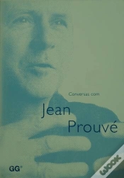 Capa do artigo Conversas Com Jean Prouvé