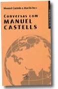 Conversas com manuel Castells