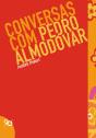 Conversas com Pedro Almodovar - Preview