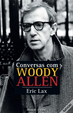 Capa do artigo Conversas Com Woody Allen