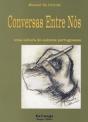 Conversas Entre Nós - Preview