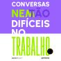 Conversas (Nem) Tão Difíceis No Trabalho - Preview