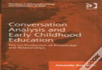 Conversation Analysis And Early Childhood Education