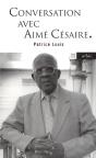 Conversation Avec Aimé Césaire - Preview