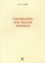 Conversation Avec Ceux De "Tropiques" - Preview