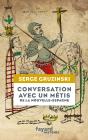 Conversation Avec Un Metis De La Nouvelle-Espagne - Preview