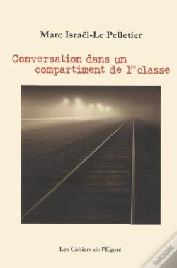 Capa do artigo Conversation Dans Un Compartiment De 1re Classe