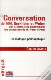Capa do artigo Conversation De Mm. Durkheim Et Weber Sur La Liberté Et Le Déterminisme Lors Du Passage De M. Weber À Paris