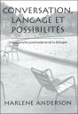 Conversation, Langage Et Possibilités ; Une Approche Postmoderne De La Thérapie - Preview