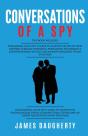Conversation: Of A Spy: This Book Includ - Preview