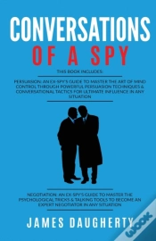 Capa do artigo Conversation: Of A Spy: This Book Includ