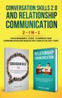 Conversation Skills 2.0 And Relationship Communication 2-In-1 - Preview