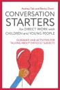 Conversation Starters For Direct Work With Children And Young People - Preview