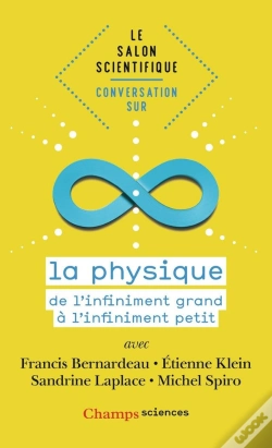 Capa do artigo Conversation Sur La Physique ; De L'Infiniment Grand À L'Infiniment Petit