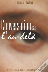 Conversation Sur L'Au-Delà