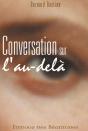 Conversation Sur L'Au-Delà - Preview